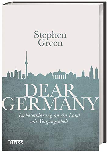 Imagen de archivo de Dear Germany: Liebeserklrung an ein Land mit Vergangenheit a la venta por Big River Books