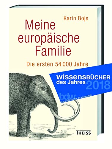 Stock image for Meine europische Familie: Die ersten 54 000 Jahre for sale by medimops
