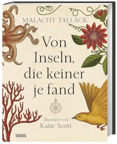 Stock image for Von Inseln, die keiner je fand: An Archipelago of Myths and Mysteries, Phantoms and Fakes for sale by medimops