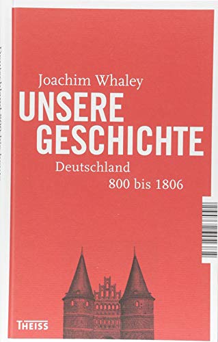 Imagen de archivo de Unsere Geschichte: Deutschland 800 bis heute a la venta por medimops