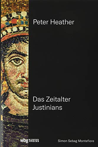 Beispielbild fr Die letzte Blte Roms : das Zeitalter Justinians. ; aus dem Englischen von Cornelius Hartz zum Verkauf von Antiquariat Rohde