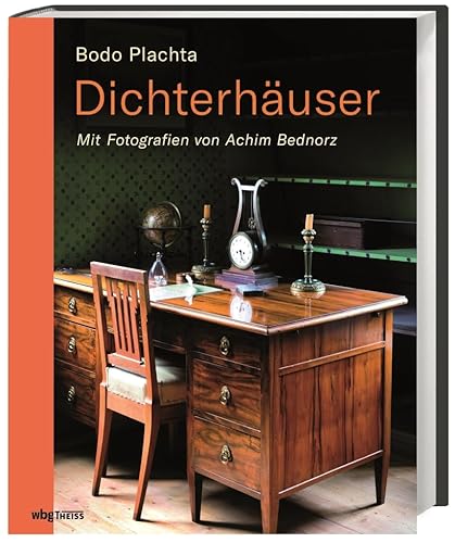 9783806239300: Dichterhuser: Mit Fotografien von Achim Bednorz