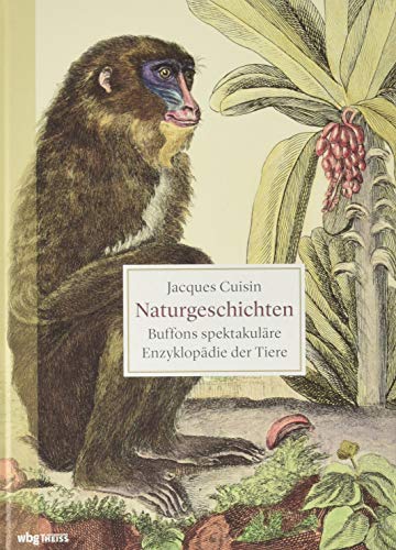 9783806240405: Naturgeschichten: Buffons spektakulre Enzyklopdie der Tiere