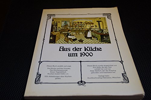 9783806311280: Aus der Kche um 1900