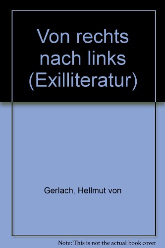 Von rechts nach links. - Gerlach, Hellmut von