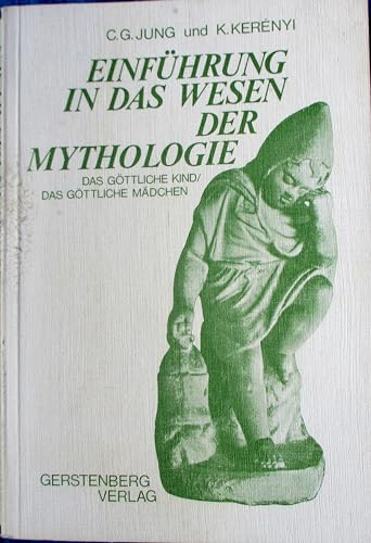 Beispielbild fr Einfhrung in das Wesen der Mythologie. zum Verkauf von Bernhard Kiewel Rare Books