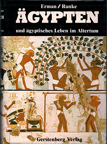 Imagen de archivo de gypten und gyptisches Leben im Altertum a la venta por medimops