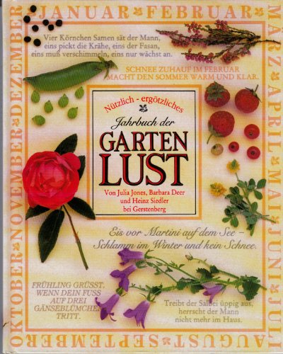 Stock image for Ntzlich-ergtzliches Jahrbuch der Gartenlust. Sonderausgabe for sale by GF Books, Inc.