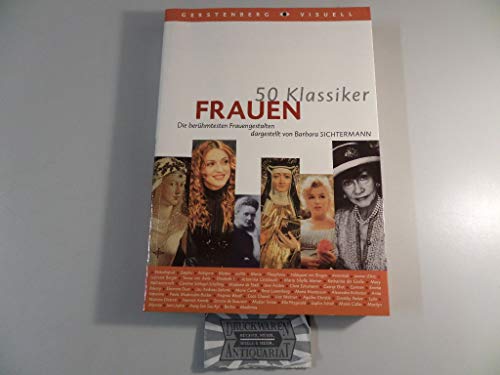 Imagen de archivo de 50 Klassiker Frauen. a la venta por Bahamut Media