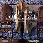 Beispielbild fr Lebenskunst in Portugal zum Verkauf von medimops