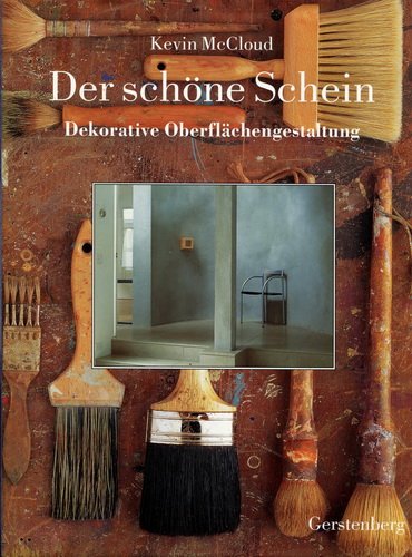 Der schÃ¶ne Schein. Dekorative OberflÃ¤chengestaltung. (9783806728217) by McCloud, Kevin; Crockett, Michael