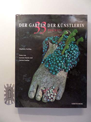 Imagen de archivo de Der Garten der Künstlerin. 33 Porträts. a la venta por ThriftBooks-Atlanta