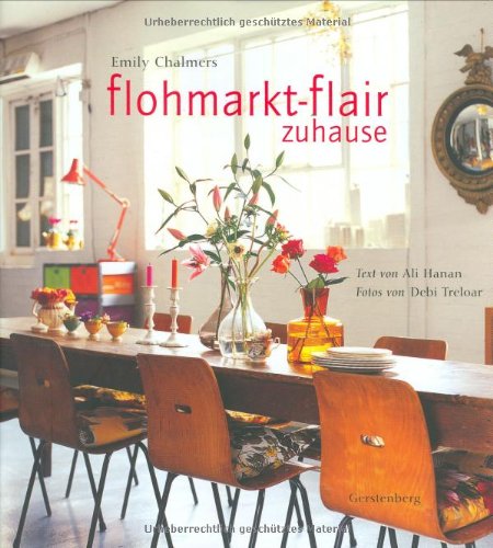 Imagen de archivo de Flohmarkt-Flair zuhause a la venta por medimops