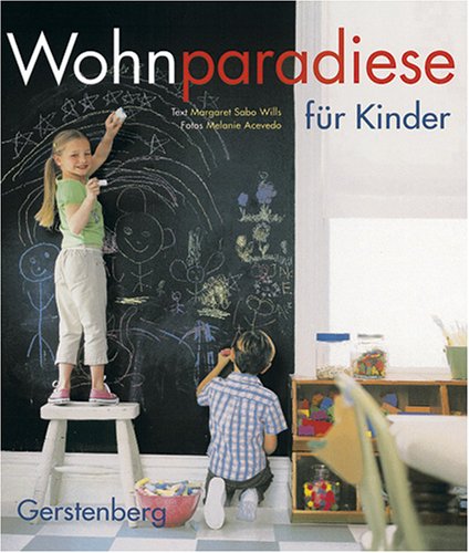 Beispielbild fr Wohnparadiese fr Kinder zum Verkauf von medimops