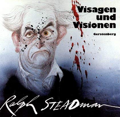 Visagen und Visionen. Karikaturen, Kritische Grafik, Illustrationen