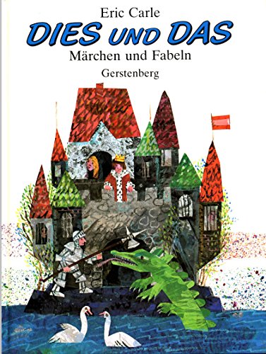 Dies und Das. Märchen und Fabeln von Äsop, Hans Christian Andersen und den Brüdern Grimm für Kind...