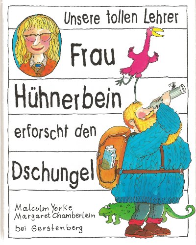 Stock image for Frau Huhnerbein erforscht den Dschungel for sale by The Red Onion Bookshoppe