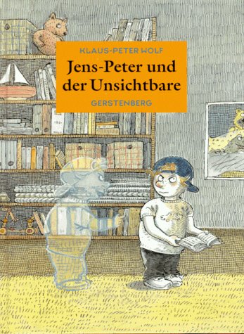 9783806742046: Jens- Peter und der Unsichtbare. ( Ab 8 J.).