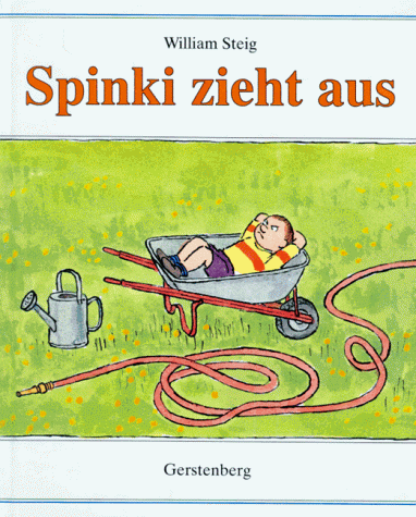 Spinki zieht aus (9783806743999) by William Steig