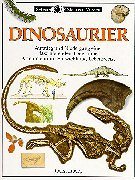 Stock image for Sehen, Staunen, Wissen: Dinosaurier. for sale by HPB-Diamond