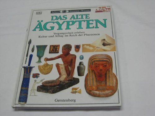 9783806744194: Sehen, Staunen, Wissen: Das Alte gypten.