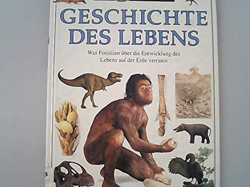 9783806744569: Sehen, Staunen, Wissen: Geschichte des Lebens.