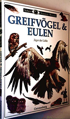 9783806744866: Greifvgel & Eulen. Jger der Lfte (Livre en allemand)