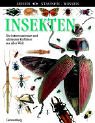 9783806745559: Insekten: Die interessantesten und schnsten Kerbtiere aus aller Welt