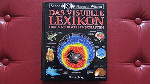 9783806745979: Das visuelle Lexikon der Naturwissenschaften