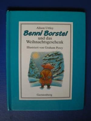 Stock image for Benni Borstel und das Weihnachtsgeschenk for sale by Antiquariat Armebooks