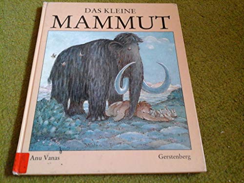 Beispielbild fr Das kleine Mammut zum Verkauf von medimops