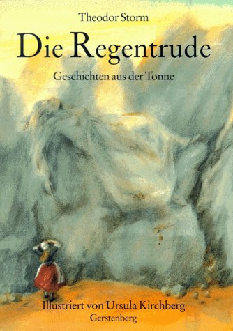 9783806746877: Die Regentrude. Geschichten aus der Tonne