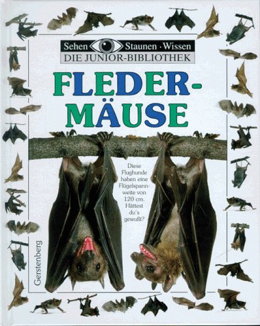 Beispielbild fr Sehen, Staunen, Wissen: Fledermuse. Die Junior- Bibliothek zum Verkauf von medimops