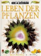 Sehen, Staunen, Wissen: Leben der Pflanzen. BlÃ¤tter, BlÃ¼ten, BestÃ¤ubung. ( Ab 10 J.). (9783806748246) by Taylor, Barbara; Brightling, Geoff