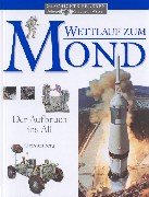 Stock image for Wettlauf zum Mond. Der Aufbruch ins All for sale by medimops