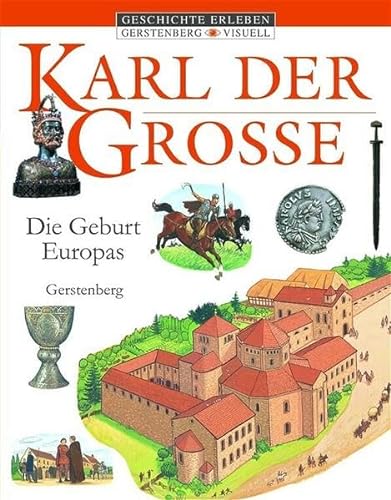 Stock image for Karl der Grosse: Die Geburt Europas for sale by medimops