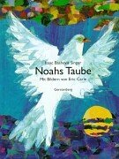 9783806749533: Noahs Taube. ( Ab 4 J.).