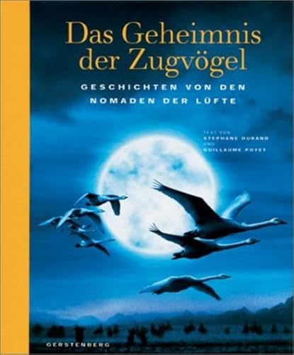 9783806749724: Das Geheimnis der Zugvgel