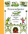 Beispielbild fr Struwwelpeter und Consorten: Bilderbgen und Bildergeschichten. zum Verkauf von Antiquariat Bernhardt