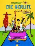 9783806750515: Die Berufe von A bis Zebra.