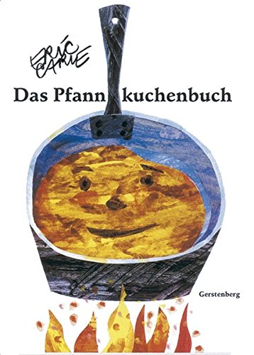 9783806750560: Eric Carle - German: Das Pfannkuchenbuch