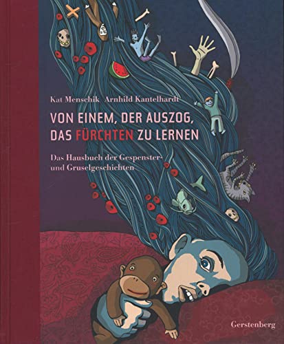 9783806750881: Von einem, der auszog, das Frchten zu lernen: Das Hausbuch der Gespenster- und Gruselgeschichten