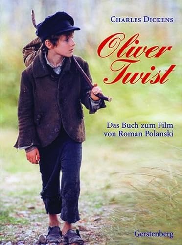 Stock image for Oliver Twist : Das Buch zum Film von Roman Polanski for sale by Buchpark