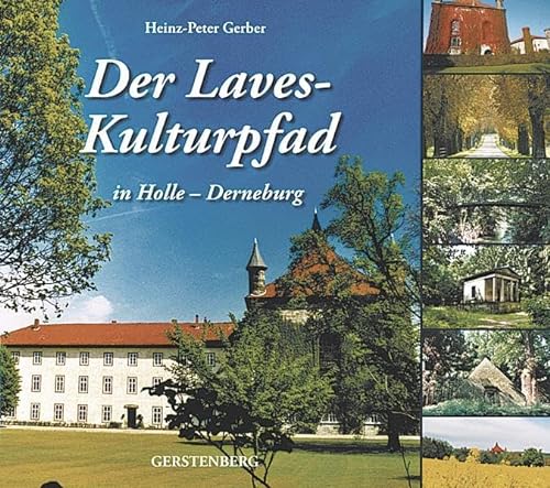Der Laves-Kulturpfad in Holle-Derneburg. - Förderverein Landschaftspark Derneburg e.V. und Heinz-Peter Gerber