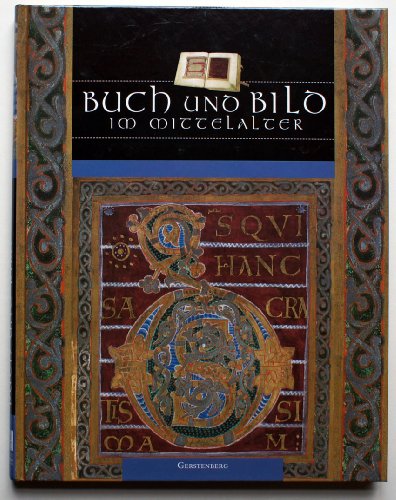 Stock image for Buch und Bild im Mittelalter for sale by Der Bcher-Br