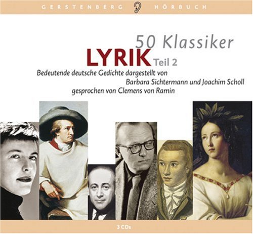Beispielbild fr 50 Klassiker Lyrik 2. Bedeutende deutsche Gedichte. 3 CDs zum Verkauf von medimops