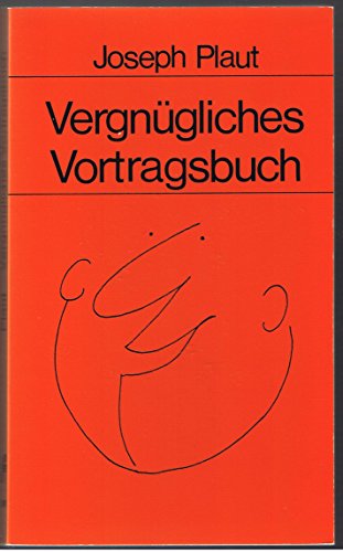 Imagen de archivo de Vergngliches Vortragsbuch. a la venta por Gabis Bcherlager