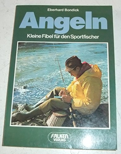 Beispielbild fr Angeln. Kleine Fibel fr den Sportfischer zum Verkauf von Alexandre Madeleyn