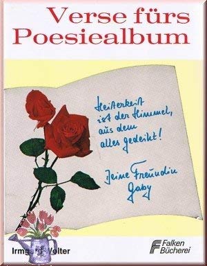 Beispielbild fr Verse frs Poesiealbum (AL7t) zum Verkauf von Versandantiquariat Behnke