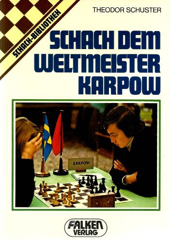 Stock image for Schach dem Weltmeister Karpow. for sale by Worpsweder Antiquariat